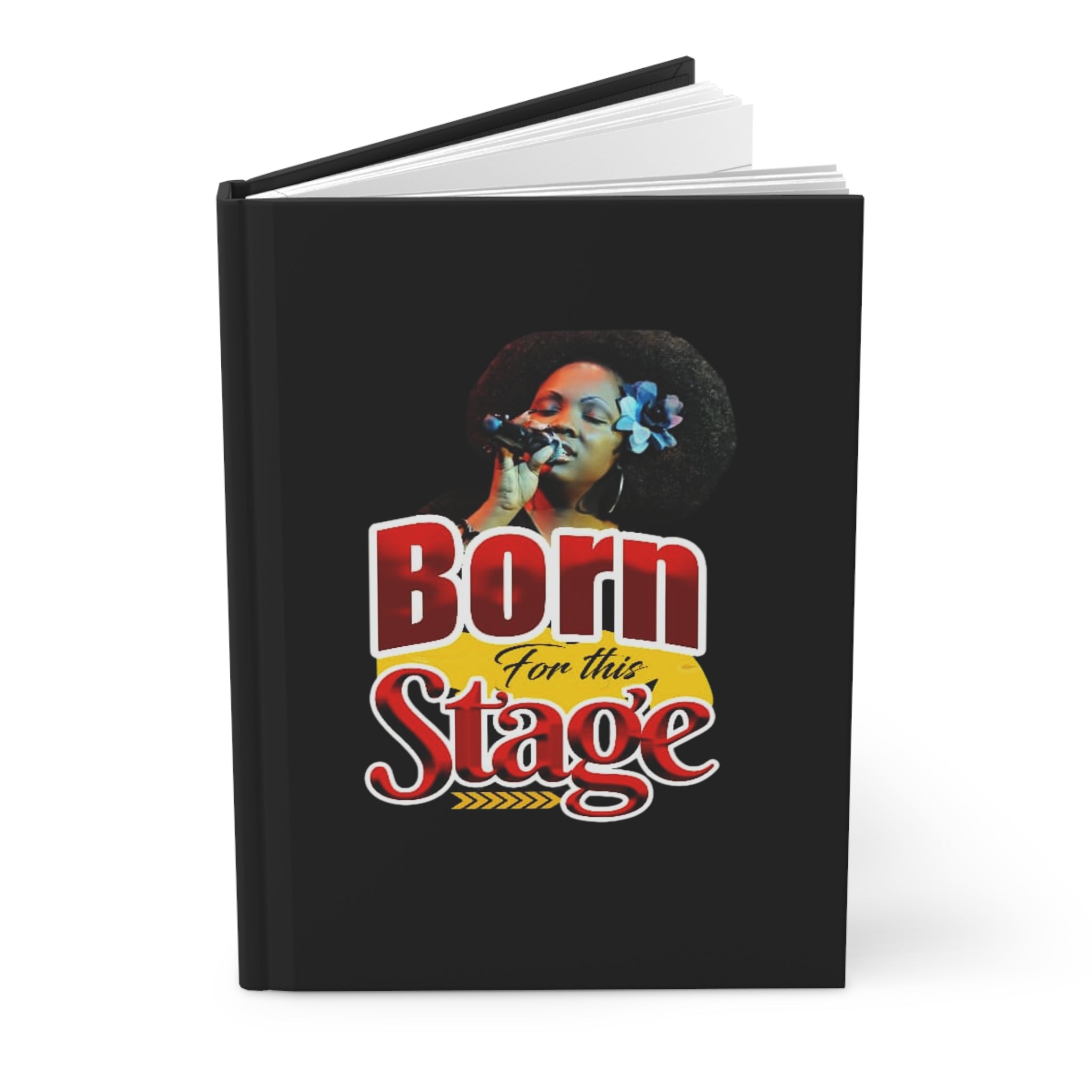 Bold Expression  Born For This Stage Hardcover Journal, Hardcover Motivational Journal, Empowerment Writing Journal, Personalized Writing Notebook, The Ameya Taylor Experience